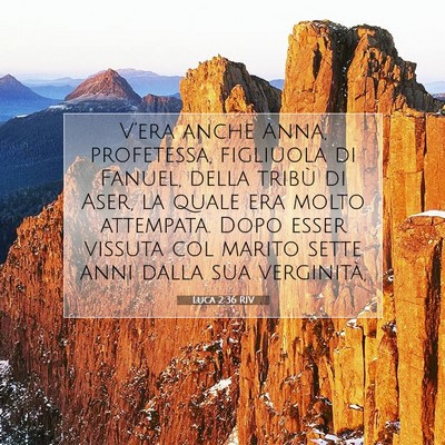 Luca 2:36 RIV Immagine del Versetto della Bibbia