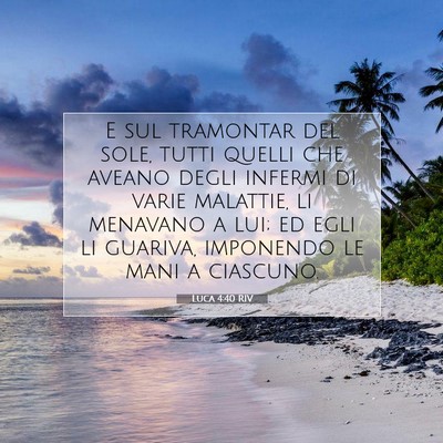 Luca 4:40 Versetto della Bibbia Spiegato