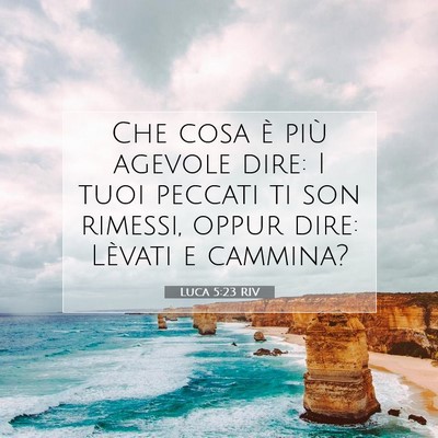 Luca 5:23 Versetto della Bibbia Spiegato