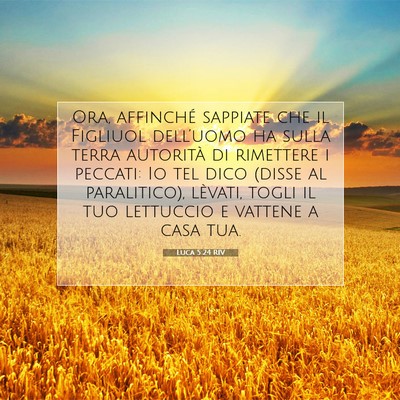 Luca 5:24 Versetto della Bibbia Spiegato