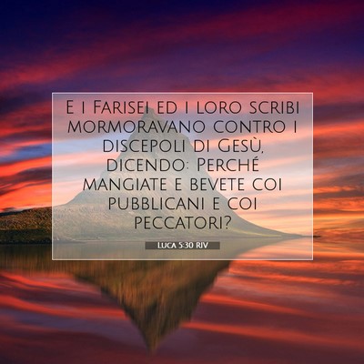 Luca 5:30 RIV Immagine del Versetto della Bibbia