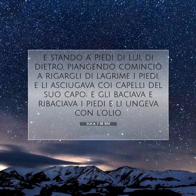 Luca 7:38 Versetto della Bibbia Spiegato