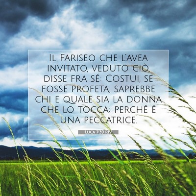 Luca 7:39 Versetto della Bibbia Spiegato