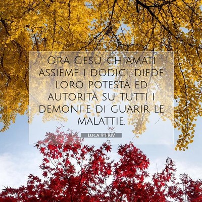 Luca 9:1 RIV Immagine del Versetto della Bibbia