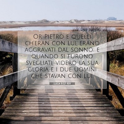 Luca 9:32 RIV Immagine del Versetto della Bibbia