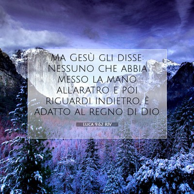 Luca 9:62 Versetto della Bibbia Spiegato