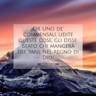 Luca 14:15 Versetto della Bibbia Spiegato