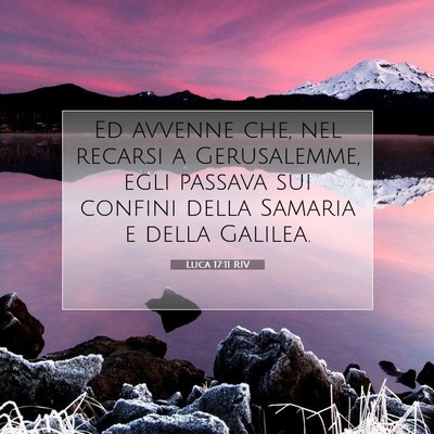 Luca 17:11 Versetto della Bibbia Spiegato