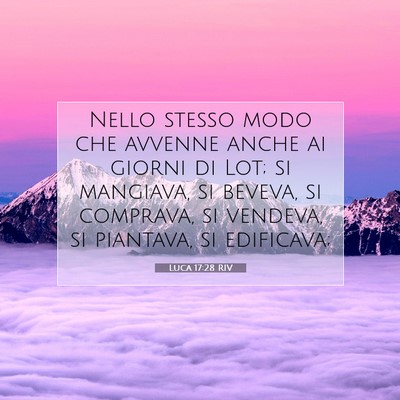 Luca 17:28 Versetto della Bibbia Spiegato