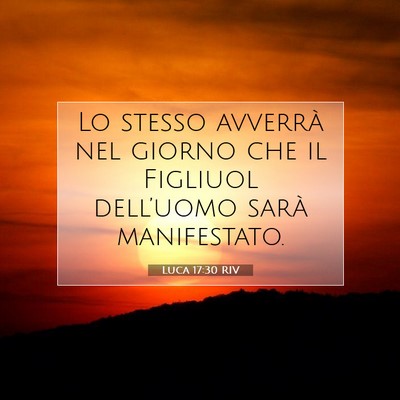 Luca 17:30 Versetto della Bibbia Spiegato
