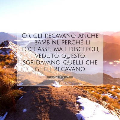 Luca 18:15 RIV Immagine del Versetto della Bibbia