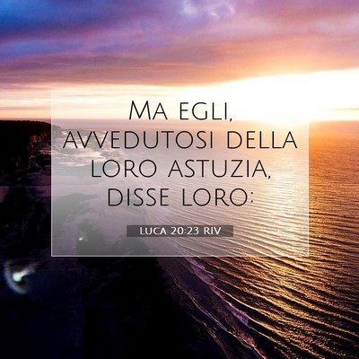 Luca 20:23 RIV Immagine del Versetto della Bibbia