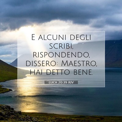 Luca 20:39 RIV Immagine del Versetto della Bibbia