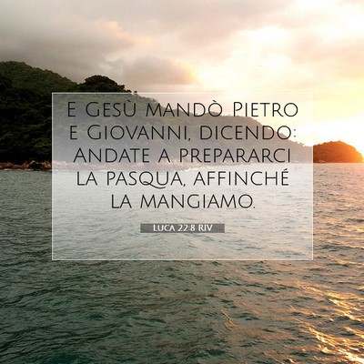 Luca 22:8 RIV Immagine del Versetto della Bibbia