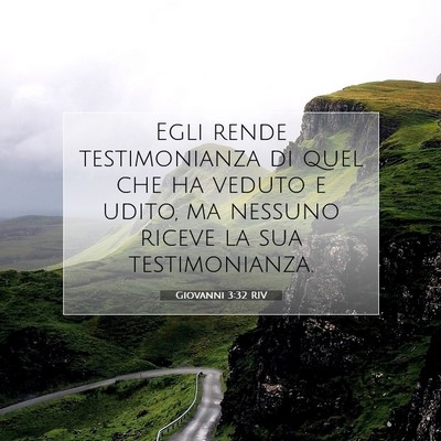 Giovanni 3:32 RIV Immagine del Versetto della Bibbia