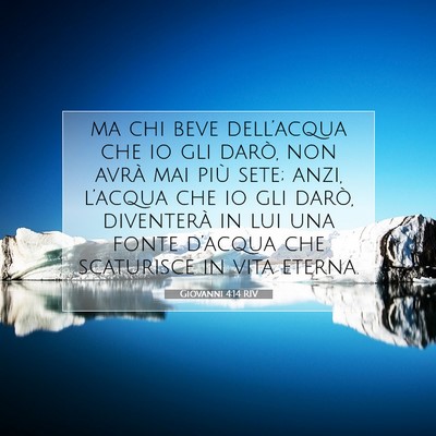 Giovanni 4:14 RIV Immagine del Versetto della Bibbia