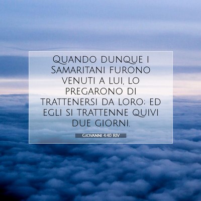 Giovanni 4:40 RIV Immagine del Versetto della Bibbia