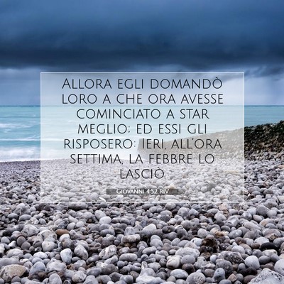 Giovanni 4:52 Versetto della Bibbia Spiegato