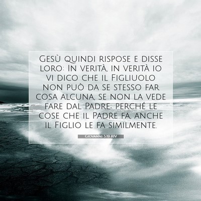 Giovanni 5:19 Versetto della Bibbia Spiegato