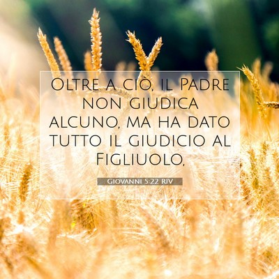 Giovanni 5:22 Versetto della Bibbia Spiegato
