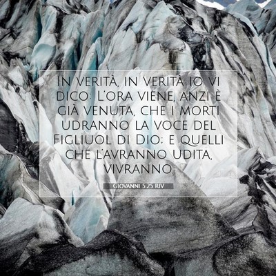 Giovanni 5:25 Versetto della Bibbia Spiegato