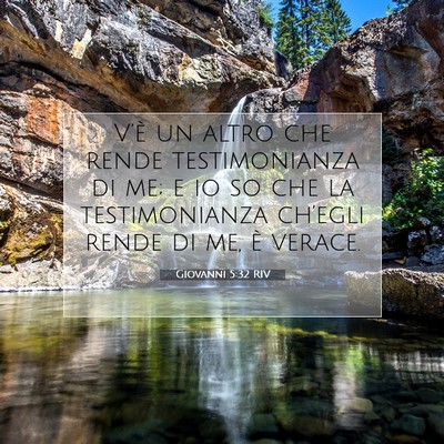 Giovanni 5:32 Versetto della Bibbia Spiegato