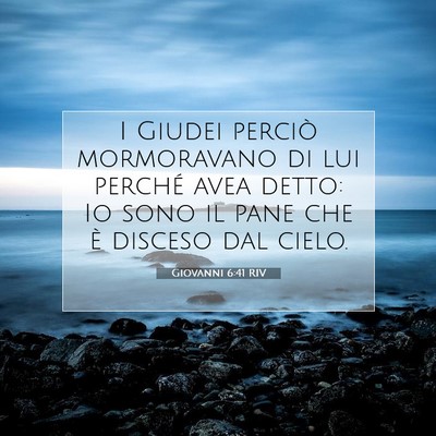 Giovanni 6:41 RIV Immagine del Versetto della Bibbia