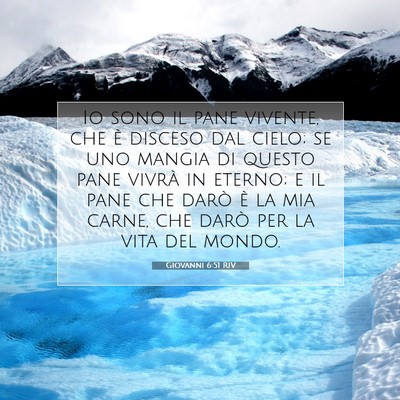 Giovanni 6:51 RIV Immagine del Versetto della Bibbia