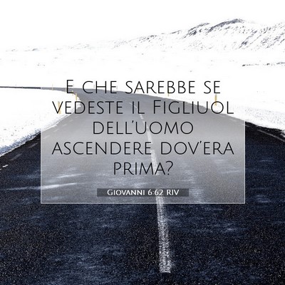 Giovanni 6:62 RIV Immagine del Versetto della Bibbia
