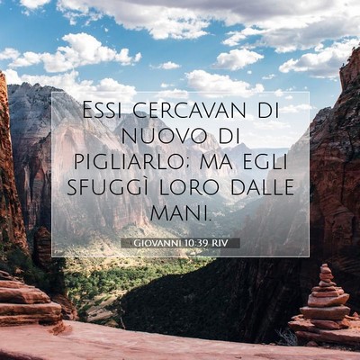 Giovanni 10:39 Versetto della Bibbia Spiegato