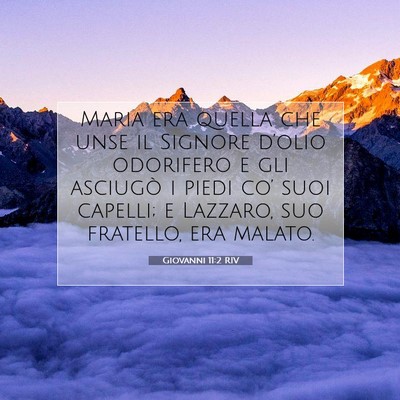Giovanni 11:2 Versetto della Bibbia Spiegato