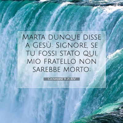 Giovanni 11:21 Versetto della Bibbia Spiegato