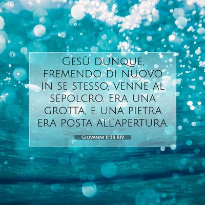 Giovanni 11:38 Versetto della Bibbia Spiegato