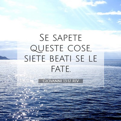 Giovanni 13:17 Versetto della Bibbia Spiegato