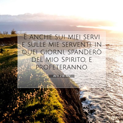 Atti 2:18 Versetto della Bibbia Spiegato