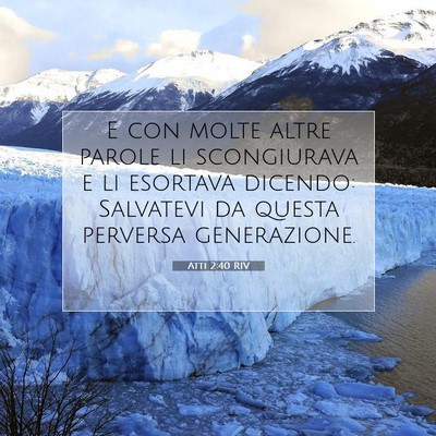 Atti 2:40 Versetto della Bibbia Spiegato