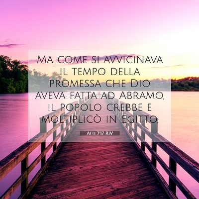 Atti 7:17 RIV Immagine del Versetto della Bibbia