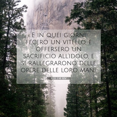 Atti 7:41 RIV Immagine del Versetto della Bibbia