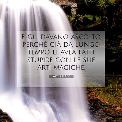 Atti 8:11 Versetto della Bibbia Spiegato
