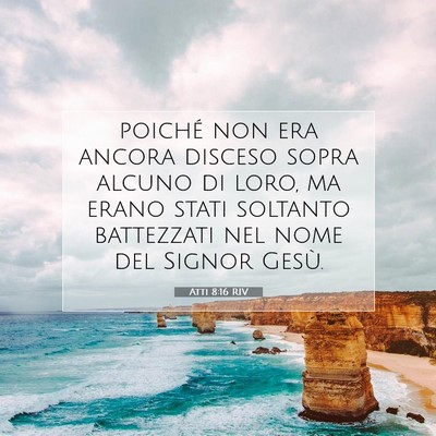 Atti 8:16 Versetto della Bibbia Spiegato