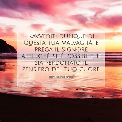 Atti 8:22 Versetto della Bibbia Spiegato