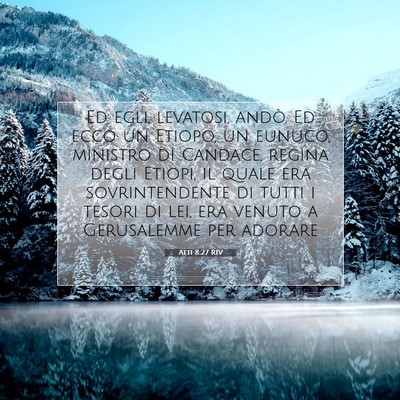 Atti 8:27 Versetto della Bibbia Spiegato