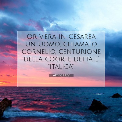 Atti 10:1 Versetto della Bibbia Spiegato