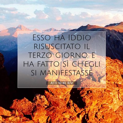 Atti 10:40 RIV Immagine del Versetto della Bibbia