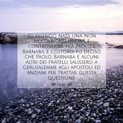 Atti 15:2 Versetto della Bibbia Spiegato