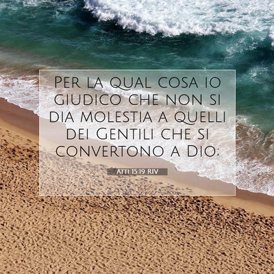 Atti 15:19 Versetto della Bibbia Spiegato