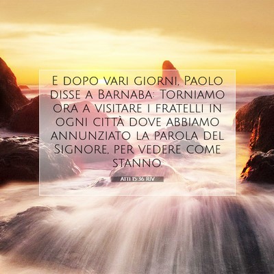 Atti 15:36 Versetto della Bibbia Spiegato