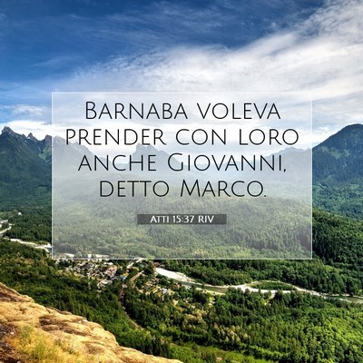 Atti 15:37 Versetto della Bibbia Spiegato