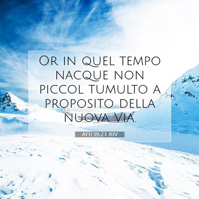 Atti 19:23 Versetto della Bibbia Spiegato