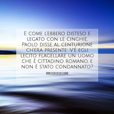 Atti 22:25 Versetto della Bibbia Spiegato